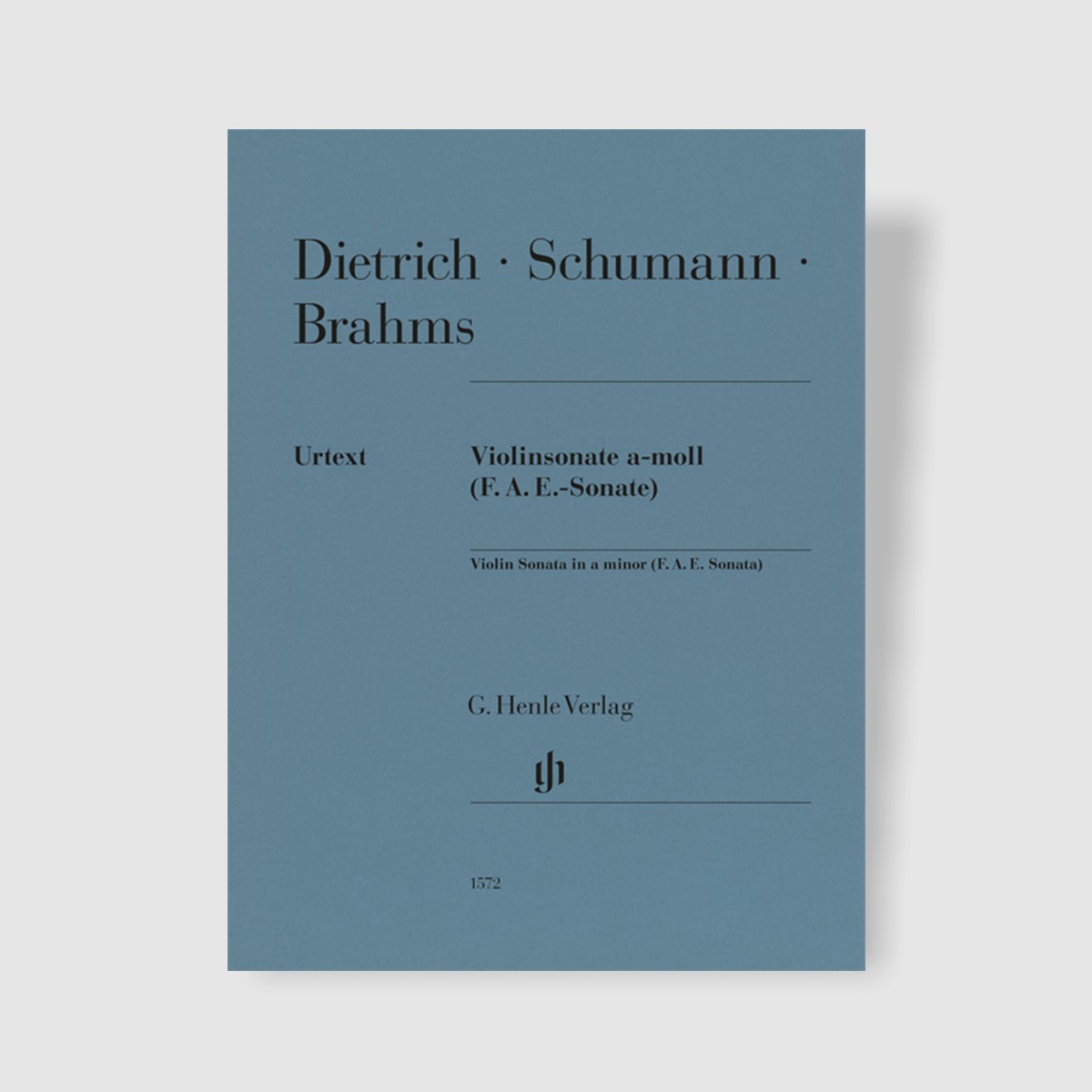 브람스 / 슈만 바이올린 소나타 a minor (F.A.E.-Sonata) [HN. 1572]